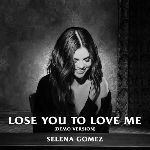 Lose You To Love Me - Demo Version